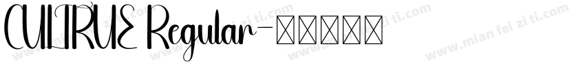 CULTRUE Regular字体转换